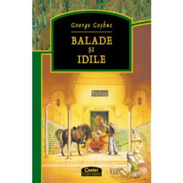 Balade si idile- George Cosbuc (Corint)
