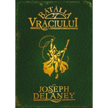 BATALIA VRACIULUI (CRONICILE WARDSTONE, VOL. 4)