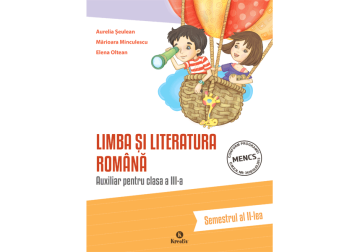 Limba și literatura română – clasa a III-a, semestrul al II-lea (Kreativ)