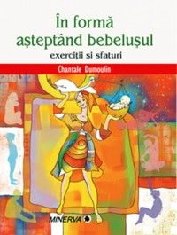 In forma asteptand bebelusul (Minerva)