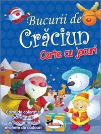 Bucurii de Craciun. Carte cu jocuri(contine autocolante) (Aramis)