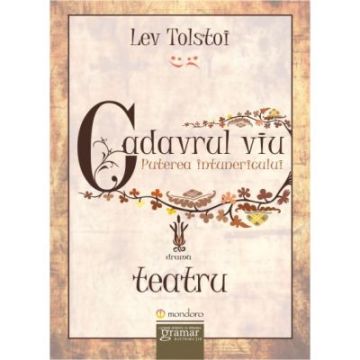 Cadavrul viu. Puterea intunericului (Mondoro)