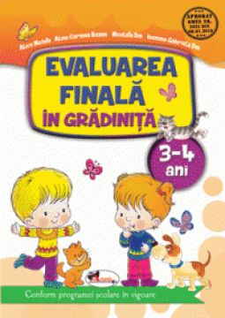 Evaluarea finală în grădiniță 3-4 ani