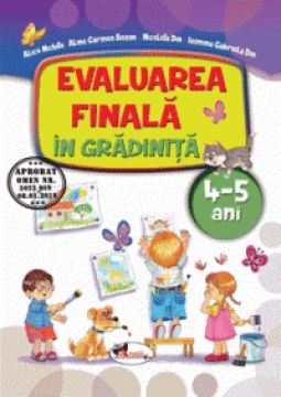 Evaluare finala in gradinita (4-5 ani) (Aramis)
