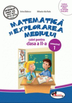Matematica si explorarea mediului - caiet pentru clasa a II-a - semestrul 1 (Aramis)