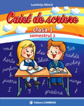 Caiet de scriere Clasa I Semestrul II (dupa CD Press )