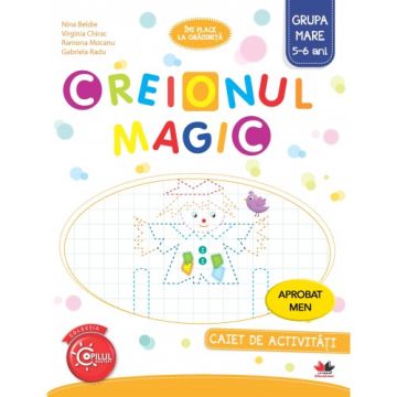 Creionul magic. Caiet de activitati. Grupa mare 5-6 (Litera)