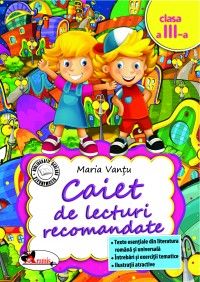 Caiet de lecturi recomandate - clasa a III-a (Aramis)