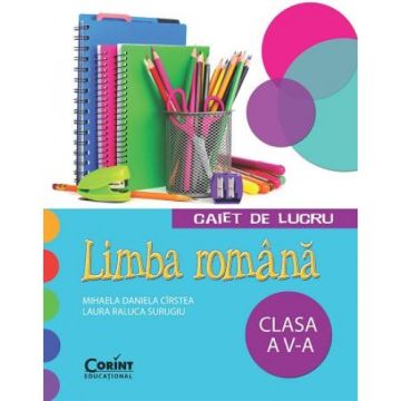 CAIET DE LUCRU CLASA a V-a LIMBA ROMANA (CIRSTEA)