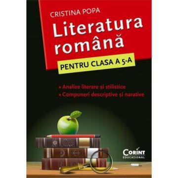 CAIET ELEV CLASA a V-a. LITERATURA. ANALIZE SI COMPUNERI - POPA