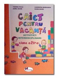 Caiet pentru vacanta cls a IV-a (Aramis)
