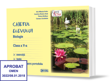 Caietul elevului. Biologie. Clasa a V-a