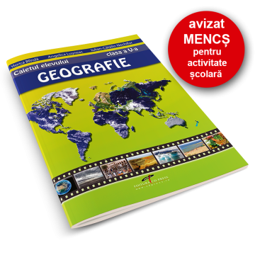 Caietul elevului. Geografie clasa a V-a