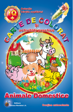 Animale domestice - Carte de colorat si activitati practice (Steaua Nordului)