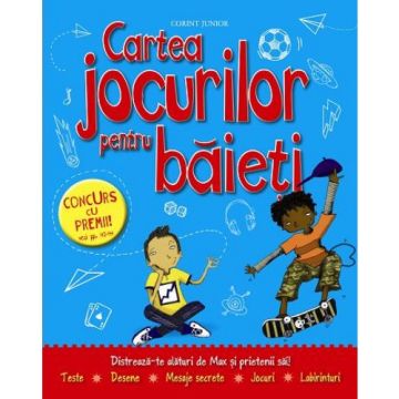CARTEA JOCURILOR PENTRU BAIETI