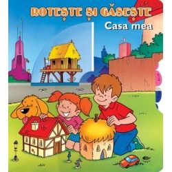 Casa mea. Roteste si gaseste (Prut)
