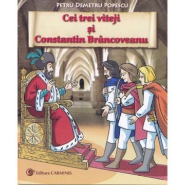 Cei trei viteji si Constantin Brancoveanu (benzi desenate)