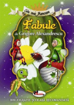 Cele mai frumoase fabule de Grigore Alexandrescu (Aramis)