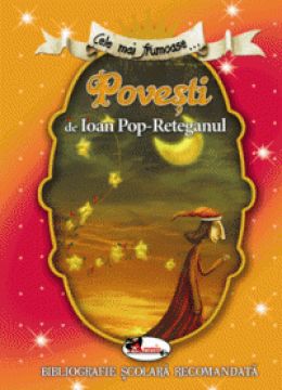 Cele mai frumoase povesti de Ioan Pop-Reteganul (Aramis)
