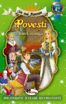 Cele mai frumoase - Povesti de Ion Creanga (Aramis)
