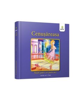 Cenusareasa - Povesti pentru cei foarte mici (Gama)