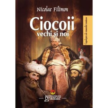 Ciocoii vechi si noi (Mondoro)