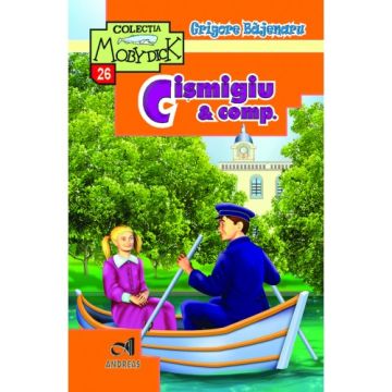 Cismigiu & comp. - Grigore Bajenaru (Andreas)