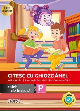 Citesc cu Ghiozdanel - caiet de lectura - clasa P - 2026 (Sinapsis)
