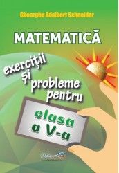 Matematica - exercitii si probleme pentru clasa a V-a (Hyperion)