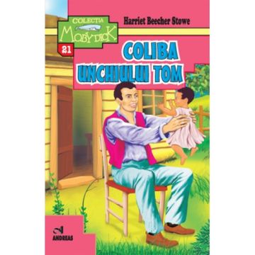 Coliba unchiului Tom (Andreas)