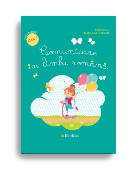 Comunicare in limba romana pentru clasa I (Booklet)
