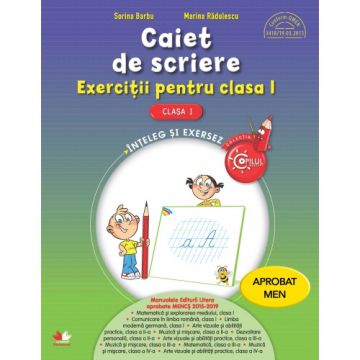 Caiet de scriere. Exerciții pentru clasa I (Litera)