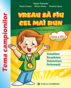 Vreau sa fiu cel mai bun. Tema Campionilor - Clasa a III-a