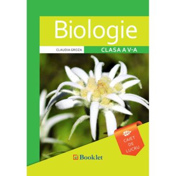 Biologie caiet de lucru clasa a V-a (Booklet)