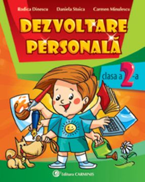 Dezvoltare personala. Clasa a II-a (Carminis)