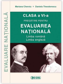 Evaluarea națională. Limba română. Limba engleză. Clasa a VI-a