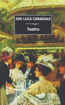 Teatru- I.L.Caragiale (Tana)