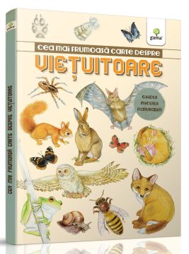 Cea mai frumoasa carte despre vietuitoare - Cele mai frumoase enciclopedii (Gama)