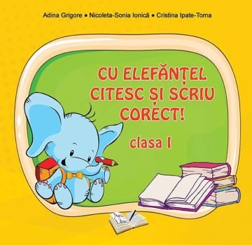 Cu Elefantel, citesc si scriu corect! (Ars libri)