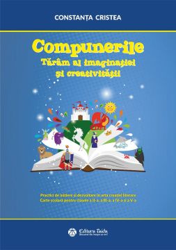 Compunerile – Taram al imaginatiei si creativitatii (Taida)