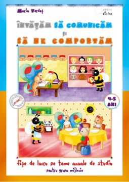Invatam sa comunicam si sa ne comportam 4-5 ani (Caba)