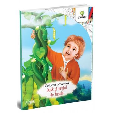 Jack si vrejul de fasole- COLOREZ POVESTEA (GAMA)