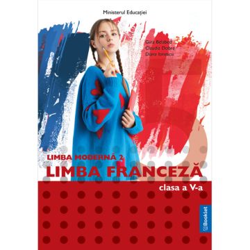 Manual limba moderna 2 – Limba Franceza pentru clasa a V-a (Booklet)