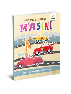 Masini - Colorez, decupez si lipesc! (Gama)