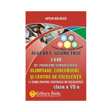 Olimpiade, concursuri si centre de excelenta - Clasa a VII-a (Taida)