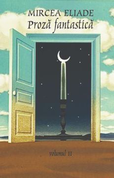 Proza Fantastica (2 volume) (Tana)
