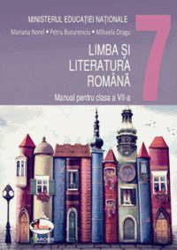 Limba si literatura romana. Manual pentru cls a VII-a (Aramis)