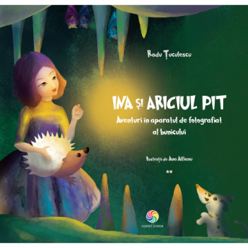 Ina si Ariciul Pit. Aventuri in aparatul de fotografiat al bunicului. Vol. 2 (Corint)