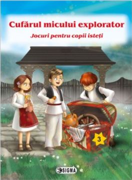 Cufarul micului explorator (3) 2013 - Clasele I-IV