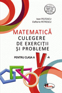 Culegere de exercitii si probleme, pentru clasa a V-a (Aramis)